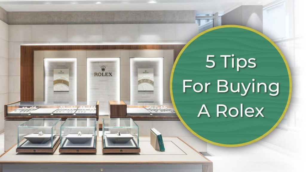 5 Tips For Buying A Rolex